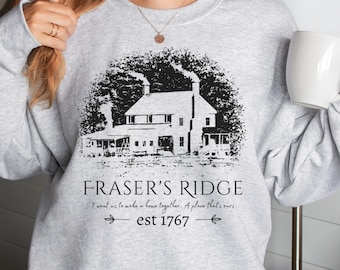 Fraser's Ridge Shirt, Jamie and Claire, Sassenach, James Fraser, Claire Fraser, Jamie Fraser, Outlander Sweatshirt, Frasers Ridge Sweatshirt