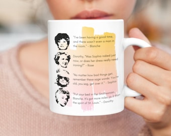 Golden Girls  Coffee Mug | Stay Golden Ceramic mug | Golden Girls Fan Gift Idea | Blanche Dorothy Sophia Rose Cup