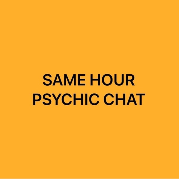 10 minutes Same Hour Emergency Reading- Live Psychic Chat