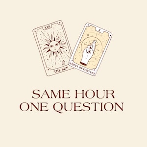 May include: Two tarot cards, The Sun (XIX) and Wheel of Fortune (X), are shown against a light beige background. The text "SAME HOUR ONE QUESTION" is below the cards.