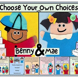 May include: A felt craft set titled Choose Your Own Choices with Benny & Mae, featuring two felt character puppets, one wearing a blue cap and red shirt, the other with black hair, yellow and green buttons, and a blue dress, plus story pages.