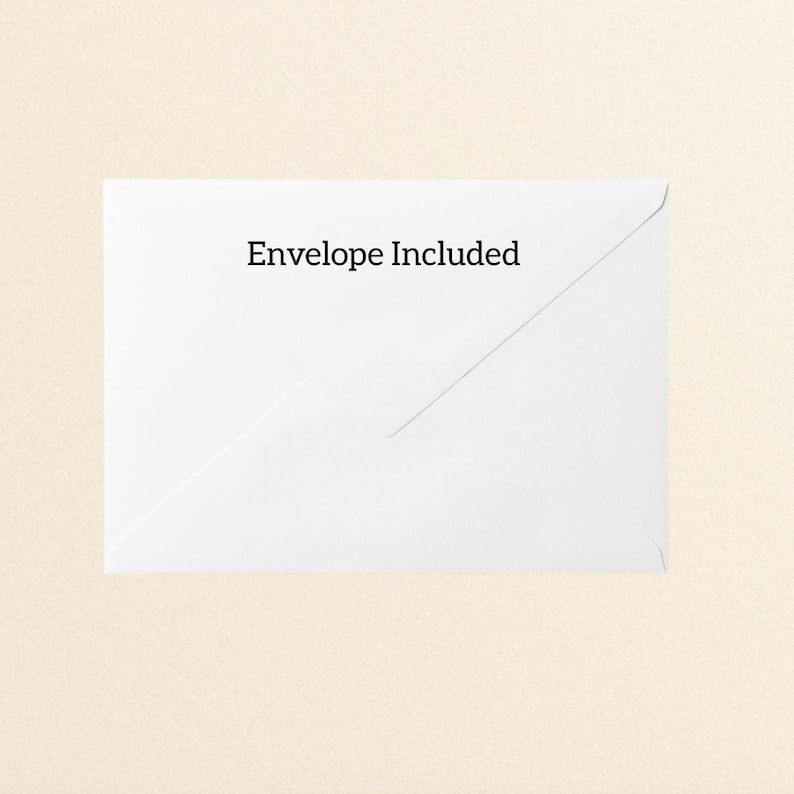 May include: A white envelope with the text "Envelope Included" printed in black. The envelope is on a light beige background.