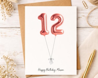 12th Birthday Card with Personalized Message, Gold Rose Silver Balloons