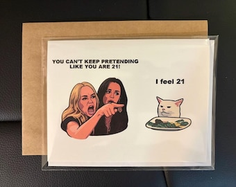 Woman Yelling at Cat Meme Card, Custom Text Greeting Card, Birthday or Any Occasion
