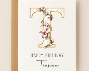 Personalized Letter T Birthday Card for Her, Floral Gold Initial Monogram, Custom Name & Message