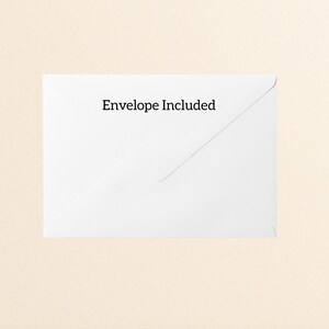May include: White envelope with the text "Envelope Included" printed in black.
