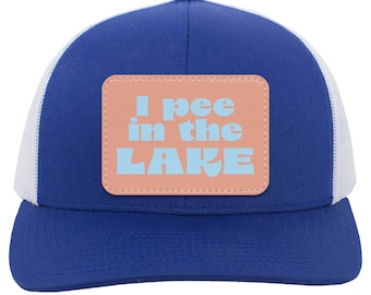 I Pee in the Lake Trucker Hat | Funny Lake Hat | Lake Life Patch Hat | Summer Hat | Boating Hat | Cabin Hat | Retro Mesh Hat | Lake Gift