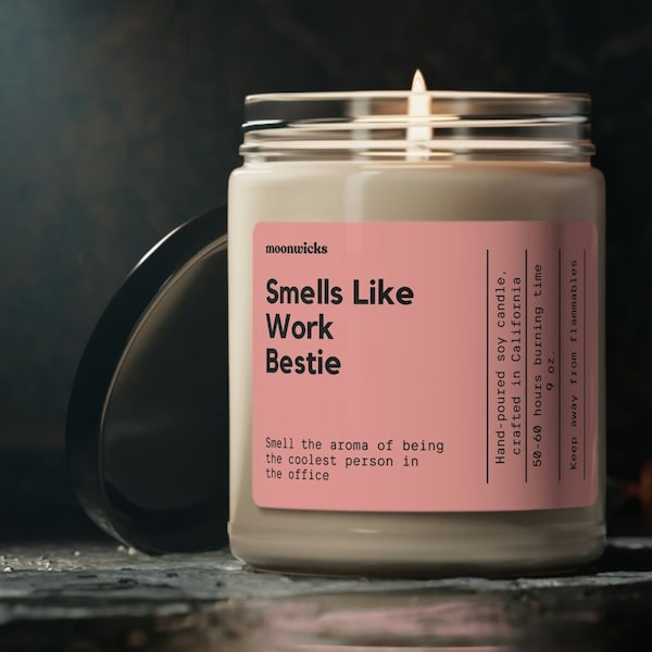 Smells Like Work Bestie Soy Wax Candle, Gift For Work Bestie, Work Best Friend Gift, Gift For Work Bestie, Eco Friendly 9oz. Candle Gift