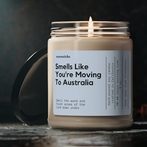 Smells Like You&#39;re Moving To Australia Soy Wax Candle, Australia Moving Gift, Australia Candle Decoration, Eco Friendly 9oz. Candle Gift