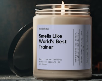 Smells Like World's Best Personal Trainer Soy Wax Candle, Gift For Personal Trainer, Personal Trainer Gift Candle, Eco Friendly 9oz. Candle