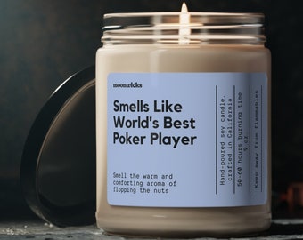 Smells Like World's Best Poker Play Soy Wax Candle, Funny Poker Gift, Gift For Poker Player, Poker Husband, Poker Lover Gift, 9oz. Candle