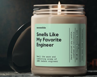 Smells Like My Favorite Engineer Soy Wax Candle, Funny Gift For Engineer, Gift For Engineer Boyfriend/Girlfriend, Eco Friendly 9oz. Candle