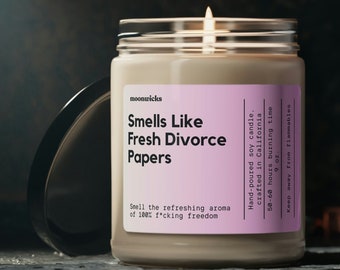 Smells Like Fresh Divorce Papers Soy Wax Candle, Divorce Gift Candle, Gift for Divorce, Eco Friendly 9oz. Candle Gift for Divorce Signing