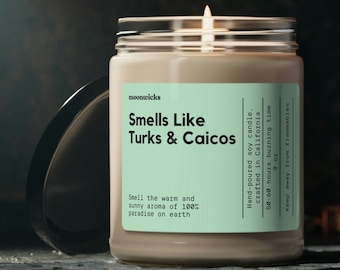 Smells Like Turks and Caicos Soy Wax Candle, Turks and Caicos Vacation Souvenir, Turks & Caicos, Turks and Caicos Decoration, 9oz. Candle