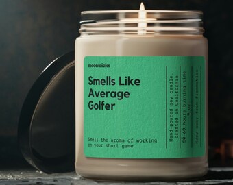 Smells Like Average Golfer Soy Wax Candle, Gift For Golfer, Golf Husband or Boyfriend Gift, Golf Candle Gift, Eco Friendly 9oz. Golf Candle