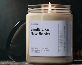 Smells Like New Boobs Soy Wax Candle, Gift For Boob Job, New Boobs Candle Gift, Boob Job Gift, Eco Friendly 9oz. Candle Gift For Boob Job