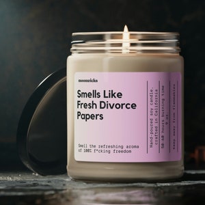 Smells Like Fresh Divorce Papers Soy Wax Candle, Divorce Gift Candle, Gift for Divorce, Eco Friendly 9oz. Candle Gift for Divorce Signing