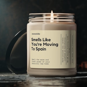 Smells Like You're Moving To Spain Soy Wax Candle, Moving To Spain Gift, Spain Candle, Spain Moving Gift, Eco Friendly 9oz. Candle Gift