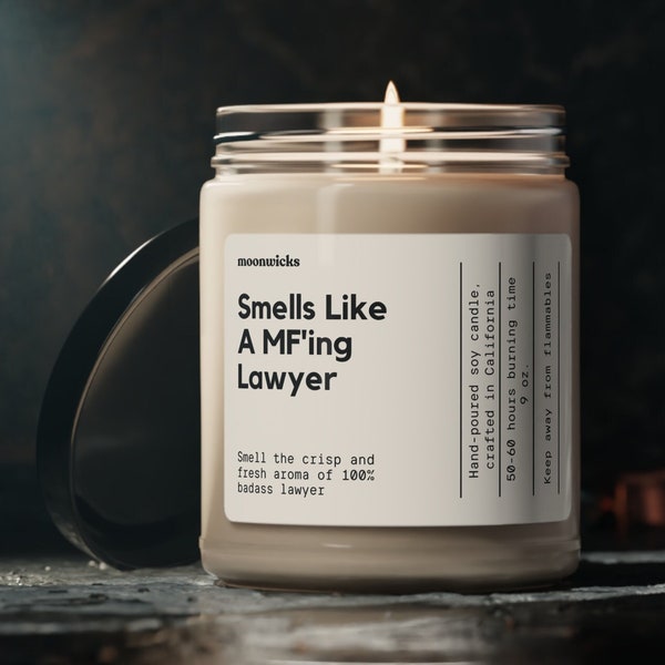 Smells Like A MF'ing Lawyer Soy Wax Candle, Gift For Lawyer, Bar Exam Gift, Future Lawyer Candle, Lawyer Gift, Eco Friendly 9oz. Candle Gift