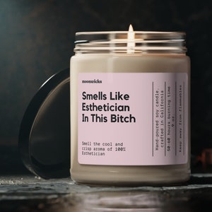 Smells Like Esthetician In This Bitch Soy Wax Candle, Gift For Esthetician, Esthetician Candle Decoration, Eco Friendly 9oz. Candle Gift