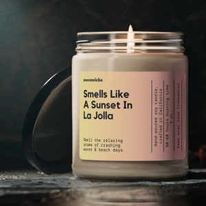 Smells Like A Sunset In La Jolla Soy Wax Candle, San Diego Decoration Candle, Moving To La Jolla, San Diego Gift, Eco Friendly 9oz. Candle