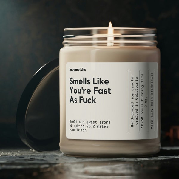 Smells like You're Fast As Fuck Marathon Runner Soy Wax Candle, Marathon Gift, Gift For Marathon Runner, Marathon Runner Gift Candle, 9oz.