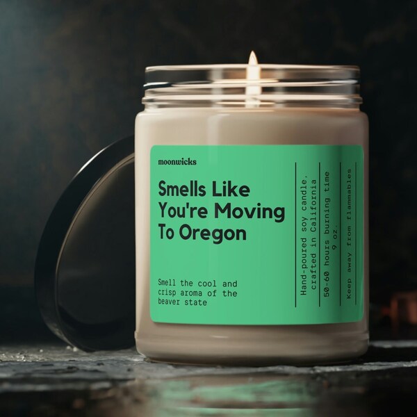 Ruikt alsof je verhuist naar Oregon Soy Wax Candle, verhuizen naar Oregon Gift, Oregon Mover Gift, Oregon Candle, Eco Friendly 9oz. Kaars cadeau