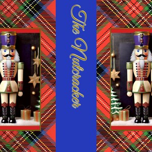 May include: A festive image featuring a Nutcracker soldier with a purple hat, white beard, and detailed uniform. The background includes Christmas trees, stars, and gift boxes, all set against a red and green plaid pattern. The text "The Nutcracker" is displayed.