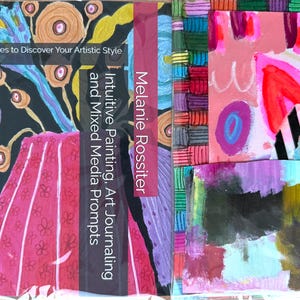 May include: A vibrant book cover displaying the title "Intuitive Painting, Art Journaling and Mixed Media Prompts" by Melanie Rossiter. The cover showcases abstract art in shades of pink, blue, and purple. The text "Playful Exercises to Discover Your Artistic Style" is also present.