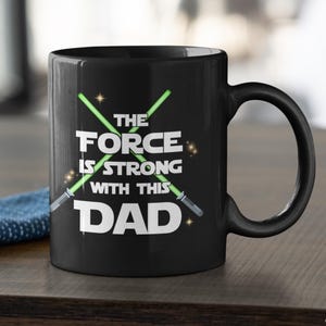 Prezent na Dzień Ojca Gwiezdne Wojny, Moc jest silna z tym kubkiem dla taty, Nerd Dad, Mistrz Jedi, Prezent dla taty, Prezent dla taty, Prezent dla miłośników Gwiezdnych Wojen
