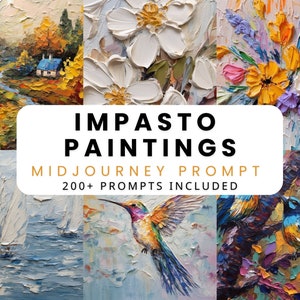 200+ Impasto olieverfschilderij Prompts, Midjourney Prompt, AI Art, Digitale Kunst, AI Generate, Art Print, Prompt Guide, Ai Digitale Download
