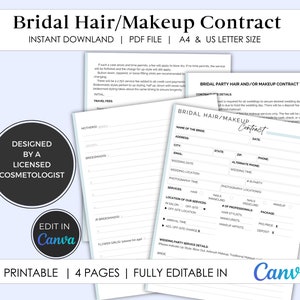 May include: Printable contract template for bridal hair and makeup services. The document includes sections for contact information, wedding details, services, pricing, and payment terms. The template is designed to be edited in Canva.