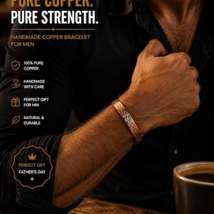 May include: A copper bracelet with a textured diamond pattern worn on a wrist. The image includes text: PURE COPPER. PURE STRENGTH. HANDMADE COPPER BRACELET FOR MEN, 100% PURE COPPER, HANDMADE WITH CARE, PERFECT GIFT FOR HIM, NATURAL & DURABLE, PERFECT GIFT FATHER'S DAY +