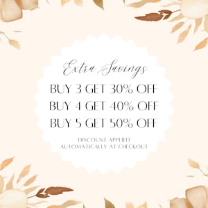 Puede incluir: Una ilustraci&oacute;n de acuarela de flores sobre un fondo blanco. El texto dice "Extra Savings" con una oferta de descuento: "Buy 3 Get 30% Off", "Buy 4 Get 40% Off", "Buy 5 Get 50% Off". El texto tambi&eacute;n dice "Discount Applied Automatically at Checkout".