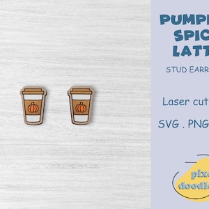 Pumpkin spice latte stud earrings SVG file | Coffee cup earring glowforge ready laser cut file