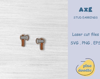 Axe stud earrings SVG file | Camping axe glowforge ready laser engraved earrings digital file