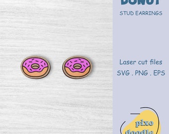 Donut earrings SVG file | Bakery sweet treat, cooking, baking stud earrings glowforge ready laser cut file