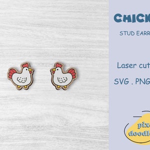 Archivo SVG de aretes de pollo / Archivo de corte láser listo para Glowforge para aretes de animales de granja