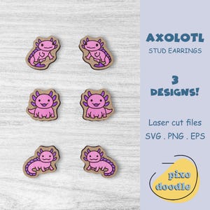 May include: Three designs of axolotl stud earrings. The axolotls are pink with purple accents and are laser cut from wood. The text "AXOLOTL STUD EARRINGS" and "3 DESIGNS!" is in the image. The text "Laser cut files SVG. PNG. EPS" is also in the image.