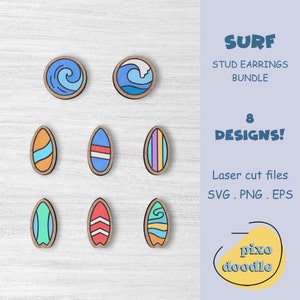 May include: Eight designs of laser cut stud earrings featuring surfboards and waves. The designs are on a wooden background. The text "SURF STUD EARRINGS BUNDLE 8 DESIGNS! Laser cut files SVG. PNG. EPS pizo doodle" is on a light blue background.