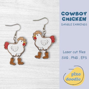Cowboy Huhn Ohrringe SVG-Datei | Huhn mit Stiefeln baumeln Ohrringe glühschmiedefertige Laserschnittdatei