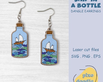Ship in a bottle earrings SVG file | Ocean, Summer, Sea, Sailboat in a bottle dangle earrings glowforge ready laser cut file