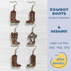 May include: Six pairs of wooden dangle earrings in cowboy boot designs. The earrings are laser cut with various patterns, including hearts, stars, and a bow. The text "Cowboy Boots Dangle Earrings" is visible.