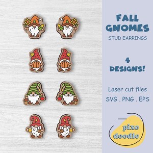 May include: Four designs of autumn gnome stud earrings. The gnomes are wearing different autumn-themed outfits, including a pumpkin, a sunflower, and a cornucopia. The earrings are laser cut and available in SVG, PNG, and EPS formats.
