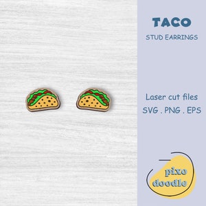 May include: A pair of wooden taco stud earrings. The earrings are brown with yellow and green details. The text "TACO STUD EARRINGS" is in the upper right corner of the image. The text "Laser cut files SVG. PNG. EPS" is in the lower right corner of the image. The text "pixo doodle" is in the lower right corner of the image.