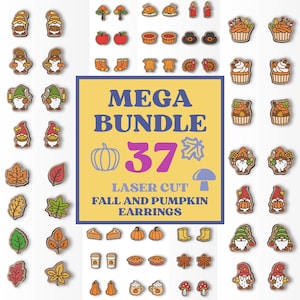 May include: A collection of 37 laser-cut fall and pumpkin earrings. The earrings feature various autumn-themed designs, including leaves, pumpkins, gnomes, and food items like pie and cupcakes. The image includes the text "MEGA BUNDLE".
