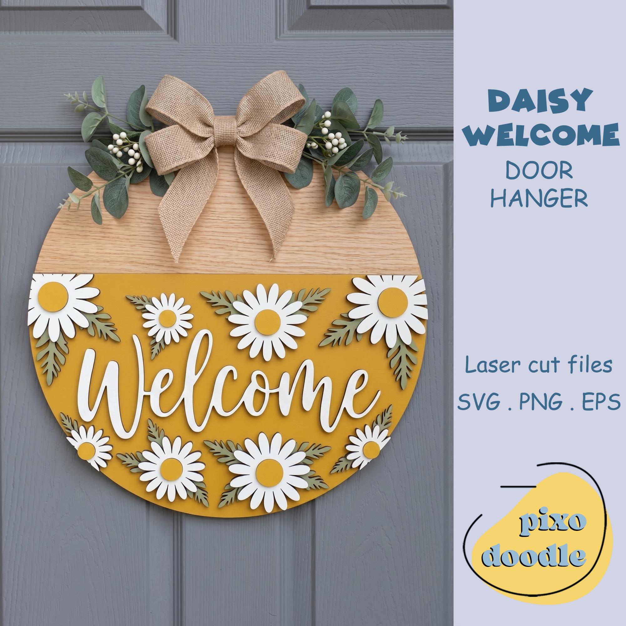 Daisy Welcome Sign SVG, Flower Door Hanger SVG for Laser Cut, Daisy ...