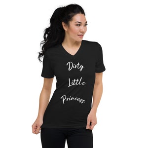Dirty Little Princess - NSFW tshirt gift for submissive