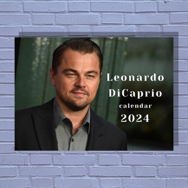 Leonardo DiCaprio 2024 Calendar