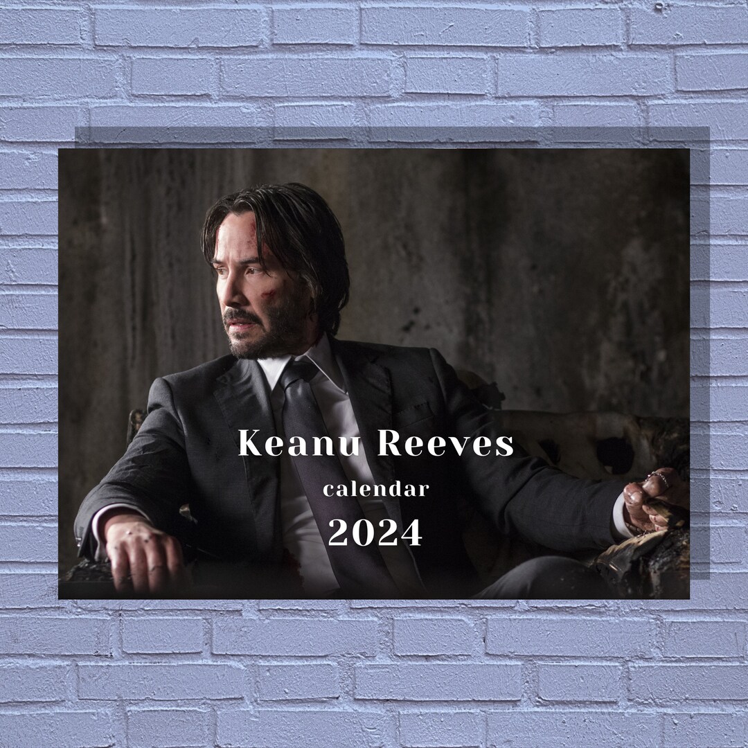 Keanu Reeves 2024 Calendar Etsy